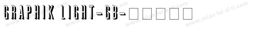 Graphik Light-GB字体转换